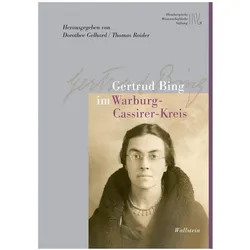Gertrud Bing im Warburg-Cassirer-Kreis, Biografien von Gertrud Bing
