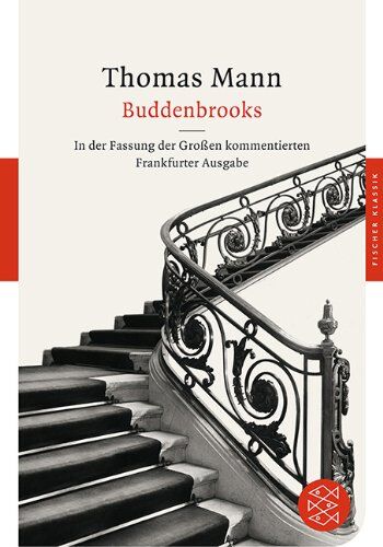 Thomas Mann - Buddenbrooks: Verfall einer Familie In der Fassung der Großen kommentierten Frankfurter Ausgabe: Verfall einer Familie. In der Fassung der Großen kommentierten Frankfurter Ausgabe - Preis vom 11.10.2026 15:43:13 h