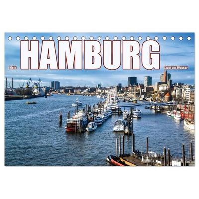 Mein Hamburg - Stadt am Wasser (Tischkalender 2027 DIN A5 quer), CALVENDO Monatskalender