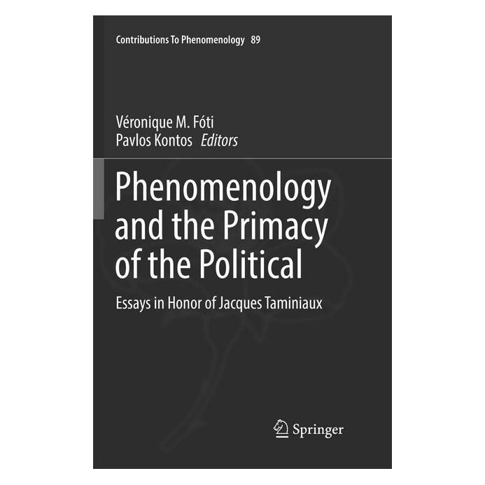 Springer Phenomenology and the Primacy of the Political (Englisch, Softcover, Pavlos Kontos, Véronique M. Fóti) (56005207)