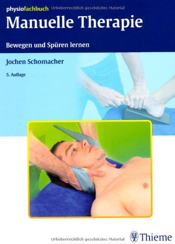 Jochen Schomacher - Manuelle Therapie. Bewegen und Spüren lernen - Preis vom 30.09.2026 09:01:18 h