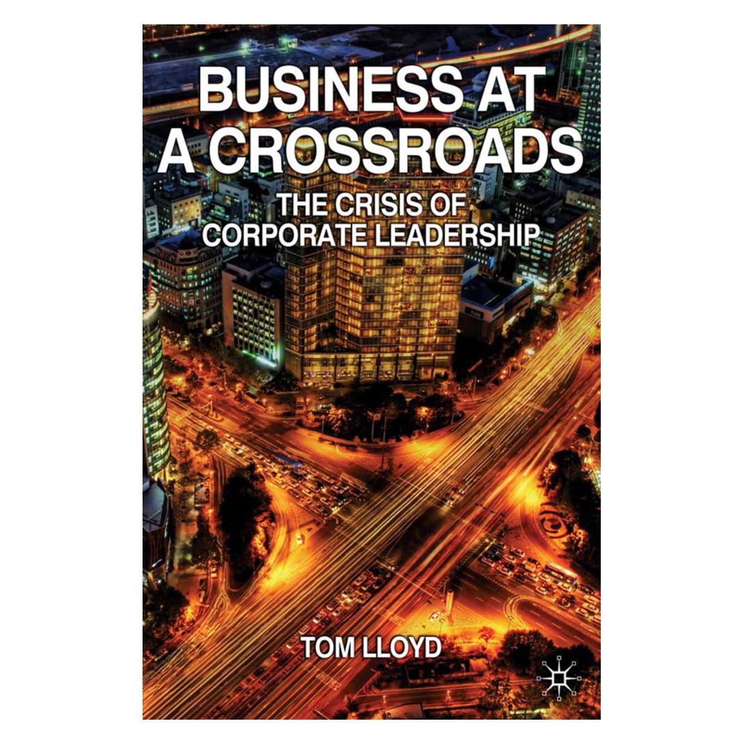 Springer Business at a Crossroads (Englisch, Softcover, Tom Lloyd) (55806996)