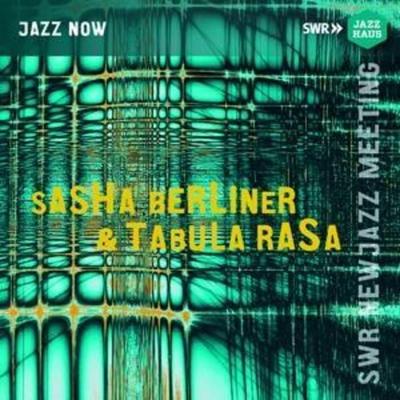 New Jazz Meeting 2021 Sasha Berliner & Tabula Rasa - Sascha Berliner,Kalia Vandever,Matt Sewell, CD