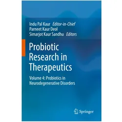 Probiotic Research in Therapeutics, Fachbücher von Indu Pal Kaur, Simarjot Kaur Sandhu, Parneet Kaur Deol