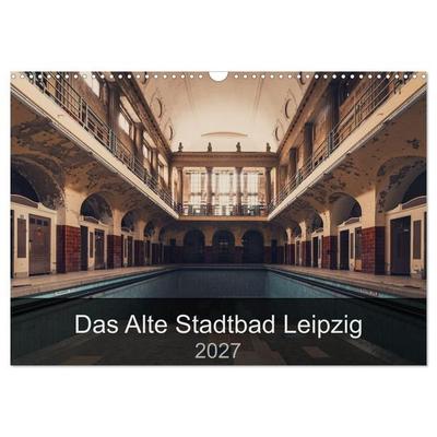 Das alte Stadtbad Leipzig (Wandkalender 2027 DIN A3 quer), CALVENDO Monatskalender