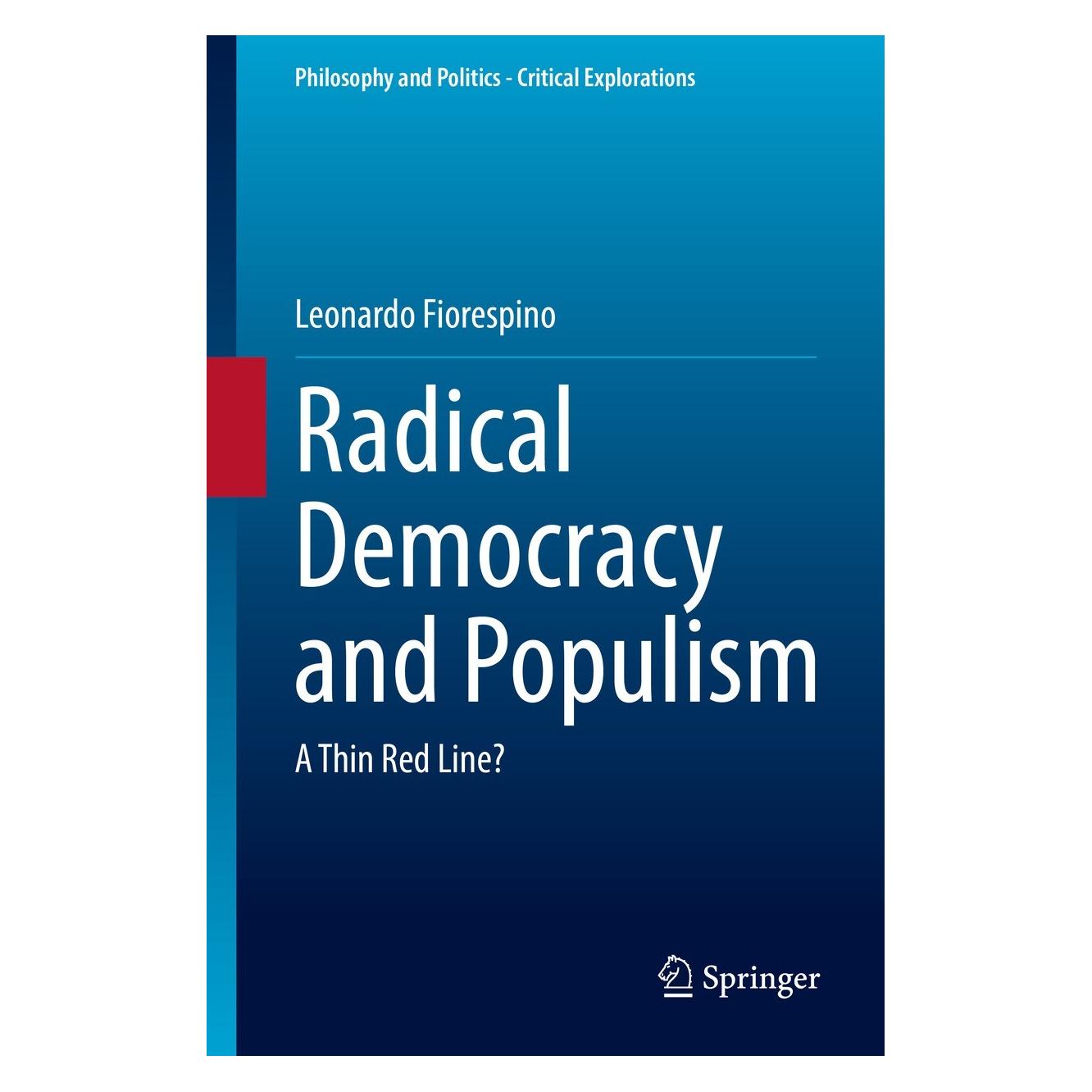 Springer Radical Democracy and Populism (Englisch, Hardcover, Leonardo Fiorespino) (9783030849689)
