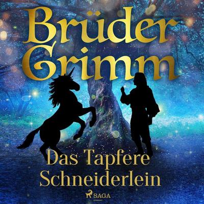 Das Tapfere Schneiderlein - Brüder Grimm, Audio, 9788726675443