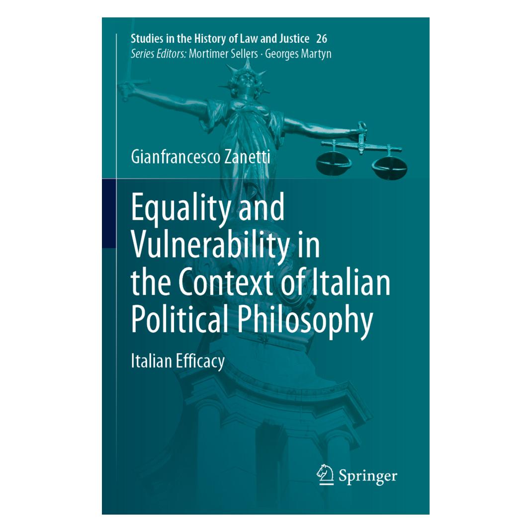 Springer Equality and Vulnerability in the Context of Italian Political Philosophy (Englisch, Softcover, Gianfrancesco Zanetti) (57099340)