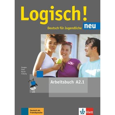 Logisch! neu A2.1. Arbeitsbuch mit Audio-Dateien zum Download, Taschenbuch von Stefanie Dengler,Sarah Fleer,Paul Rusch,Cordula Schurig, Klett Sprachen