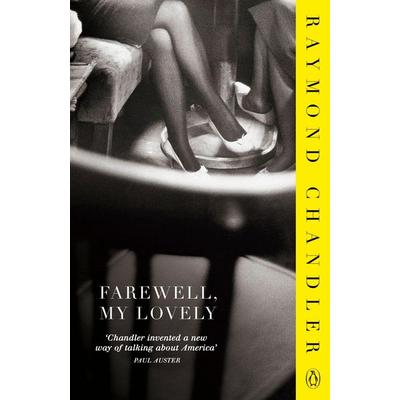 Farewell, My Lovely, Taschenbuch von Raymond Chandler, Penguin Books UK, 978-0-241-95435-5