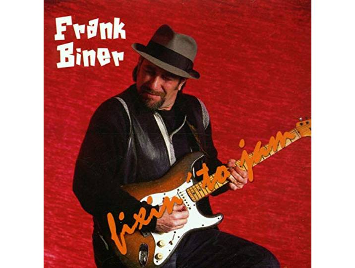 Frank Biner - Fixin' To Jam