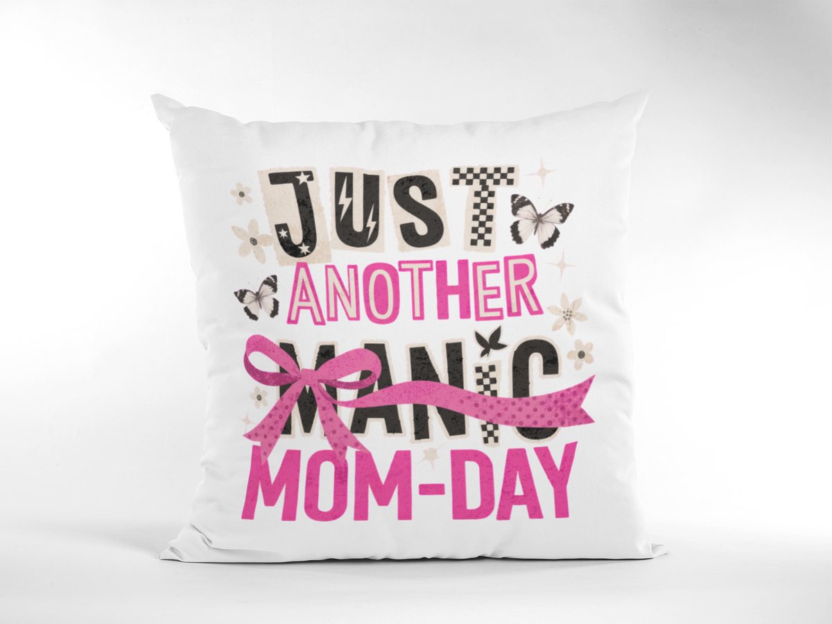 Sierkussen Just Another Manic Mom-Day - Grappig Retro Ontwerp voor Moederdag