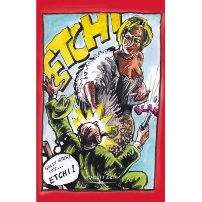 Etchi, Gebundene Ausgabe von Etchika Pollex, Hollitzer, 978-3-99094-606-0