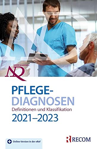 Shigemi Kamitsuru - NANDA-I-Pflegediagnosen: Definitionen und Klassifikation 2021-2023 - Preis vom 11.10.2026 15:43:13 h