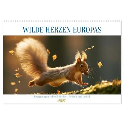 Wilde Herzen Europas (Wandkalender 2027 DIN A2 quer), CALVENDO Monatskalender
