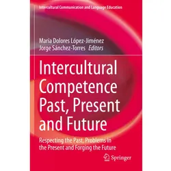 Intercultural Competence Past, Present and Future, Fachbücher
