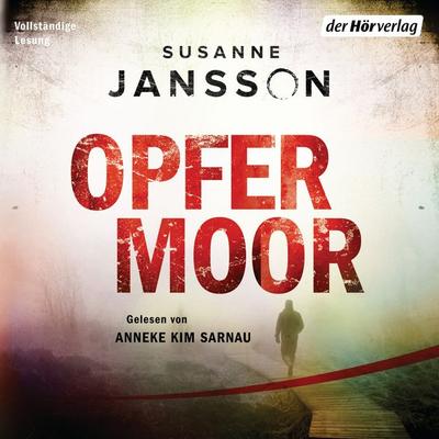 Das Opfermoor - Susanne Jansson, Audio, 9783844529319