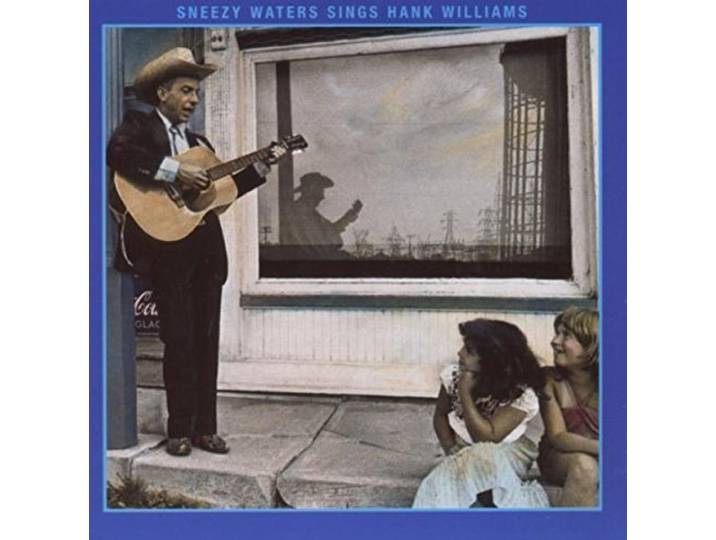 Sneezy Waters - Sneezy Waters Sings Hank Williams