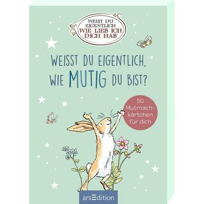 Weißt du eigentlich, wie mutig du bist?, Gebundene Ausgabe von , arsedition, 978-3-8458-6645-1