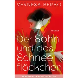 Der Sohn und das Schneeflöckchen, Belletristik von Vernesa Berbo