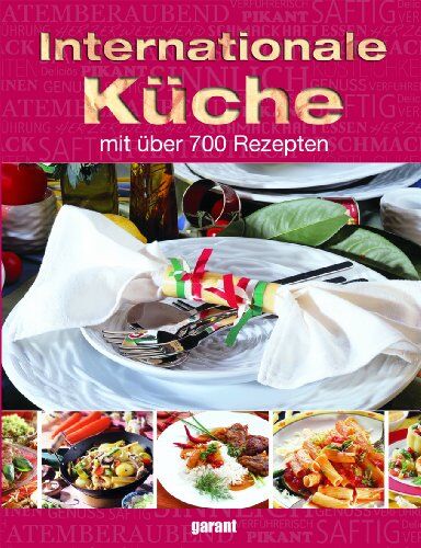 Internationale Küche: Mit über 700 Rezepten - Preis vom 30.09.2026 09:01:18 h