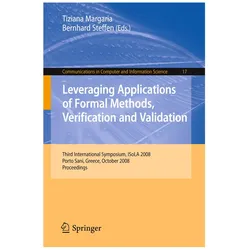 Leveraging Applications of Formal Methods, Verification and Validation, Fachbücher von Bernhard Steffen, Tiziana Margaria