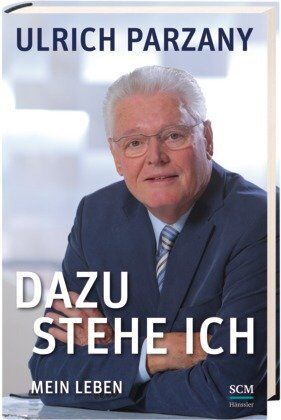 Ulrich Parzany - Dazu stehe ich: Mein Leben - Preis vom 30.09.2026 22:30:23 h
