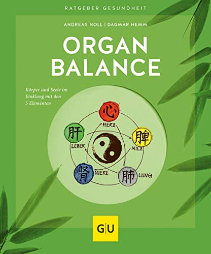Dagmar Hemm - Organbalance: Körper und Seele im Einklang mit den 5 Elementen (GU Ratgeber Gesundheit) - Preis vom 13.10.2026 19:28:25 h