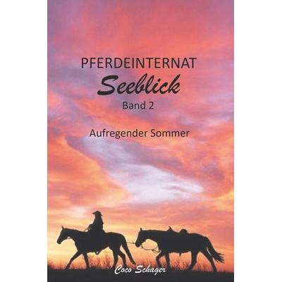 Pferdeinternat Seeblick Band 2, Taschenbuch von Coco Schager, Buchschmiede, 978-3-99139-907-0