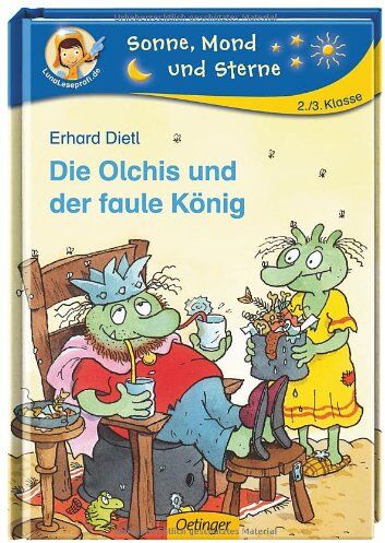 Erhard Dietl - Die Olchis und der faule König - Preis vom 14.10.2026 23:07:16 h