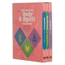 The Essential Body & Spirit Collection: Meditation, Mindfulness, Chakras, Ratgeber von Wendy Hobson, Julian Flanders, Tara Ward