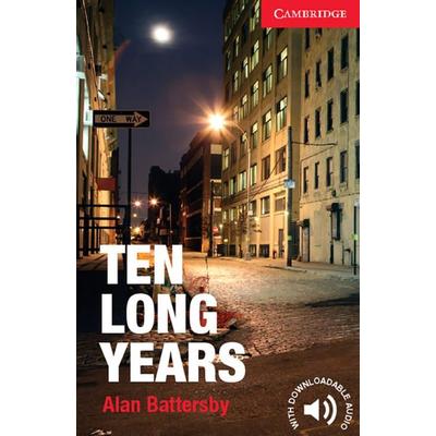 Ten Long Years, Taschenbuch von Alan Battersby, Klett Sprachen GmbH, 978-3-12-540166-2