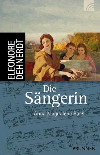 Eleonore Dehnerdt - Die Sängerin: Anna Magdalena Bach - Preis vom 09.10.2026 07:28:09 h