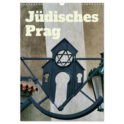 Jüdisches Prag (Wandkalender 2027 DIN A3 hoch), CALVENDO Monatskalender