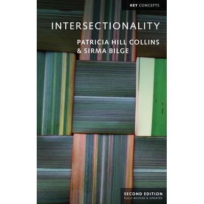 Intersectionality, Taschenbuch von Patricia Hill Collins,Sirma Bilge, John Wiley & Sons, 978-1-5095-3968-0