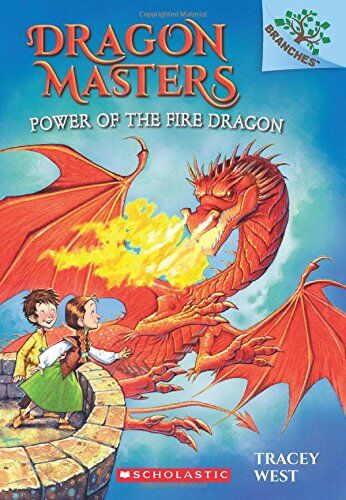 Tracey West - Power of the Fire Dragon: A Branches Book (Dragon Masters #4), Volume 4: A Branches Book - Preis vom 11.10.2026 03:10:56 h