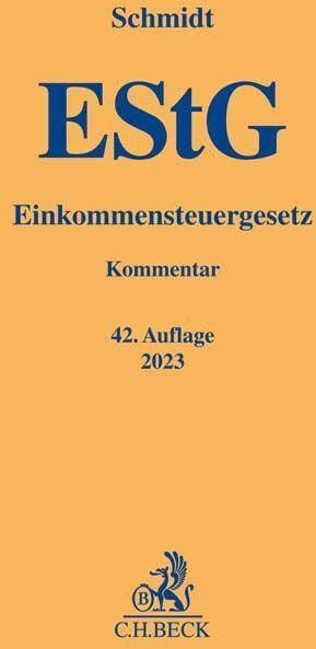 Heinrich Weber-Grellet - Einkommensteuergesetz (Gelbe Erläuterungsbücher) - Preis vom 10.10.2026 11:48:34 h