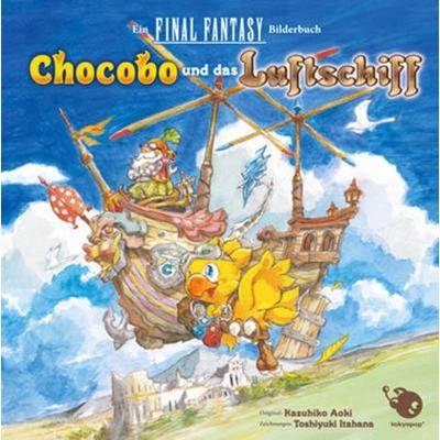 Chocobo und das Luftschiff, Gebundene Ausgabe von Kazuhiko Aoki,Toshiyuki Itahana, Tokyopop GmbH, 978-3-7593-1702-5