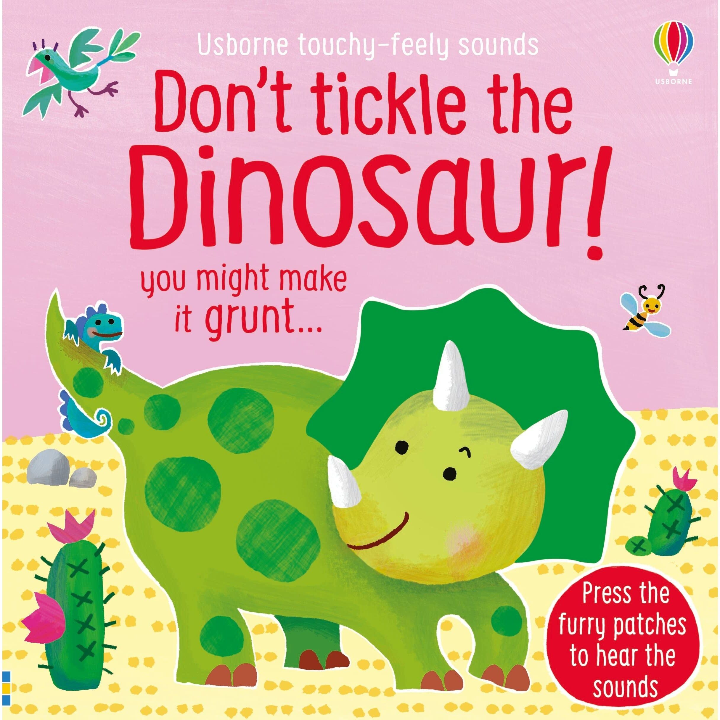 Usborne Don't Tickle the Dinosaur! (Touchy-Feely Sound Books)