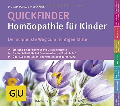 Markus Wiesenauer - Quickfinder- Homöopathie für Kinder (GU Quickfinder Partnerschaft & Familie) - Preis vom 17.10.2026 19:25:27 h