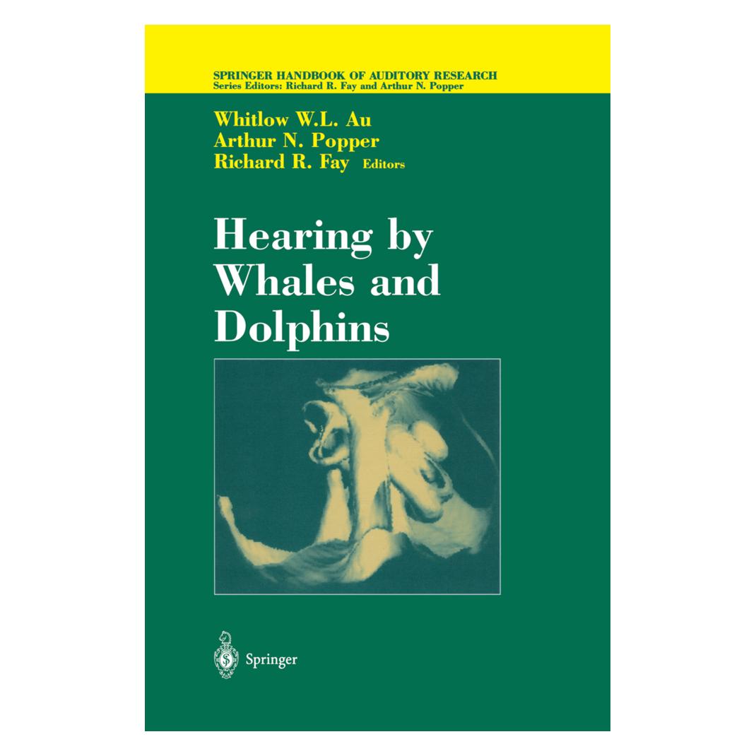 Springer Hearing by Whales and Dolphins (Englisch, Softcover, Richard R. Fay, Whitlow W. L. Au) (55526730)