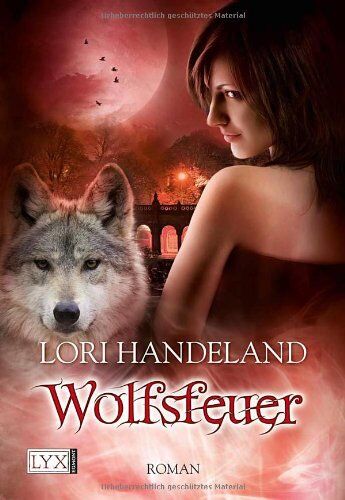 Lori Handeland - Wolfsfeuer - Preis vom 11.10.2026 15:43:13 h