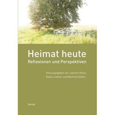Heimat heute, Gebundene Ausgabe von , Thelem, 978-3-942411-72-1