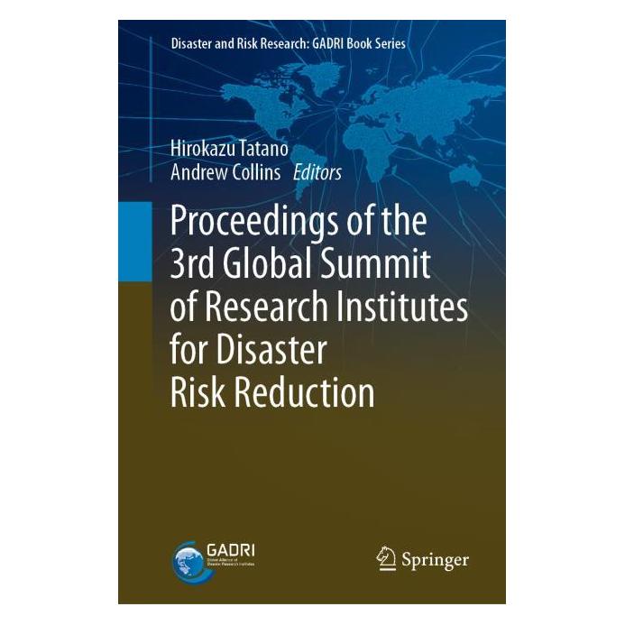 Springer Proceedings of the 3rd Global Summit of Research Institutes for Disaster Risk Reduction (Englisch, Hardcover, Andrew Collins, Hirokazu Tatano) (63708671)