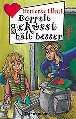 Hortense Ullrich - Doppelt geküsst hält besser (Freche Mädchen – freche Bücher!) - Preis vom 10.10.2026 11:48:34 h