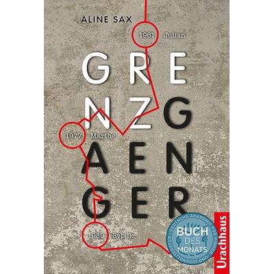 Grenzgänger, Gebundene Ausgabe von Aline Sax, Urachhaus, 978-3-8251-5179-9