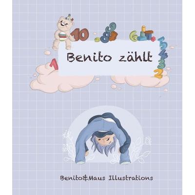 Benito zählt, Taschenbuch von Benito und Maus Illustrations, Buchschmiede, 978-3-99152-360-4
