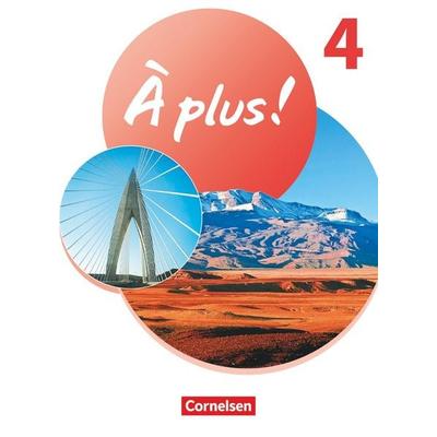 À plus ! 1. und 2. Fremdsprache. Band 4 - Schulbuch mit Audios und Videos, Taschenbuch von Catherine Mann-Grabowski,Corinna Martin-Werner,Lara
