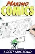 Scott Mccloud - Making Comics: Storytelling Secrets of Comics, Manga and Graphic Novels - Preis vom 09.10.2026 07:28:09 h