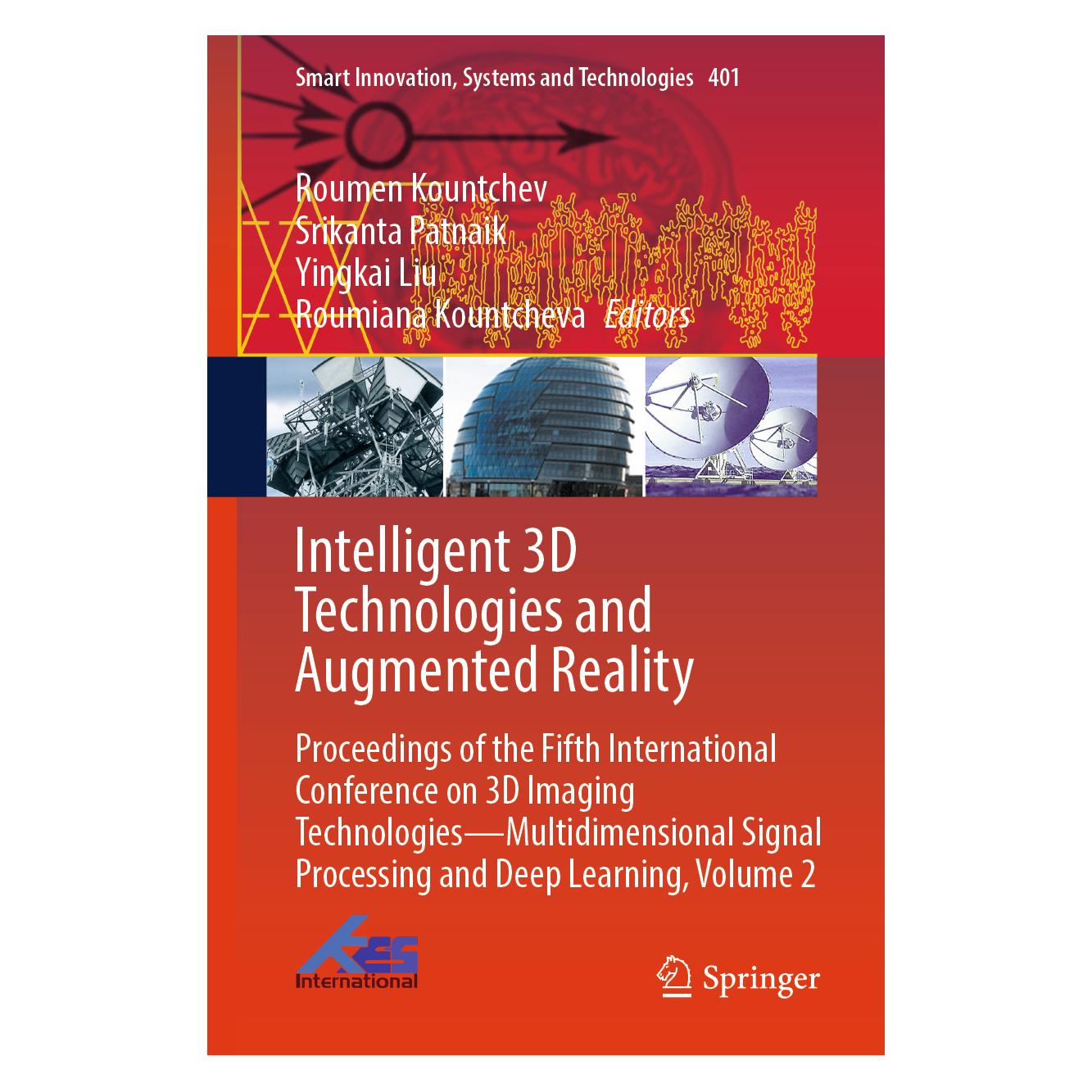 Springer Intelligent 3D Technologies and Augmented Reality (Englisch, Hardcover, Roumen Kountchev, Roumiana Kountcheva, Srikanta Patnaik, Yingkai Liu) (67714624)